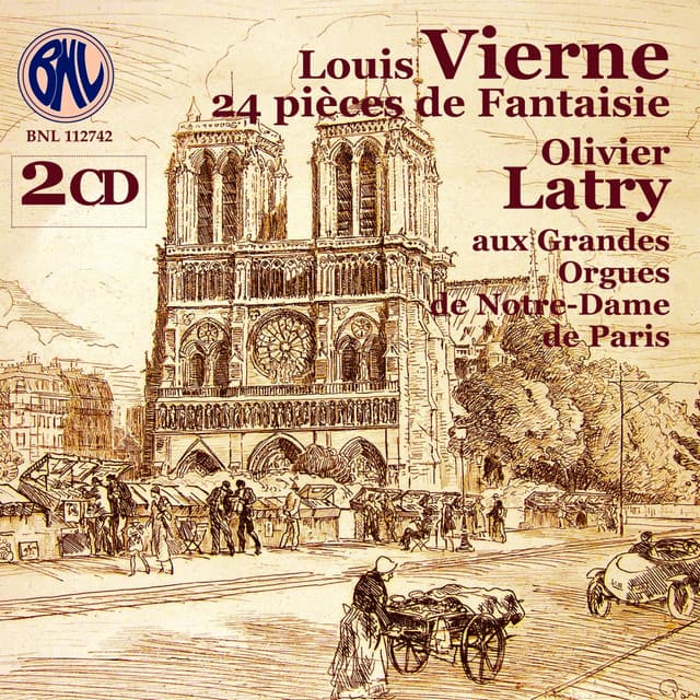 Louis Vierne: 24 Pièces de Fantaisie - Louis Vierne