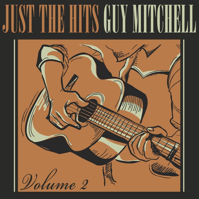 Just the Hits, Vol. 2 - Guy Mitchell