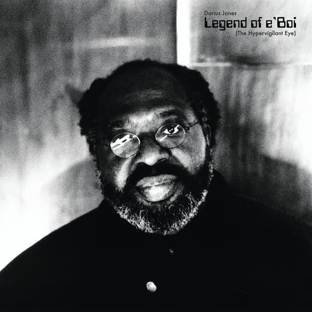 Legend of e'Boi - Darius Jones