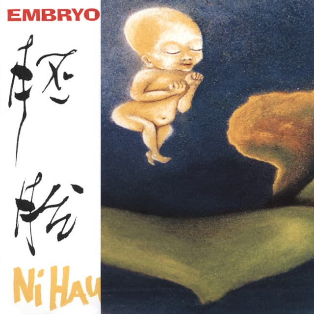 Ni Hau - Embryo