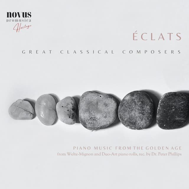 Éclats. Piano Music from the Golden Age - Ossip Gabrilowitsch