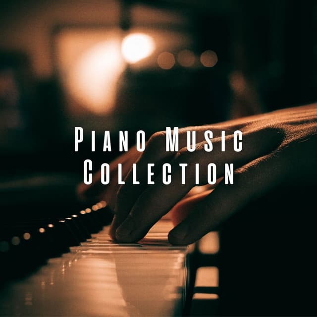 Piano Music Collection - Piano Music To Fall Asleep Faster