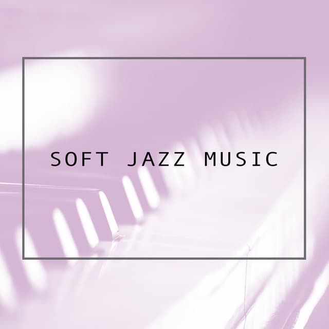 Soft Jazz Music - New York Jazz Lounge