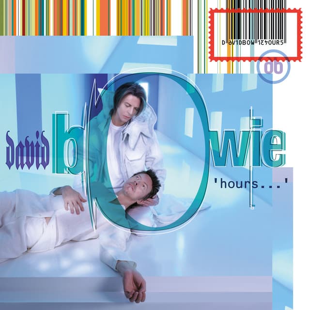 ‘hours…’ - David Bowie