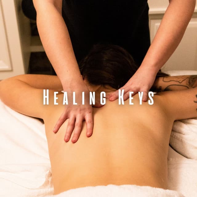 Healing Keys: Relaxing Piano Melodies for Massage - Life In Legato