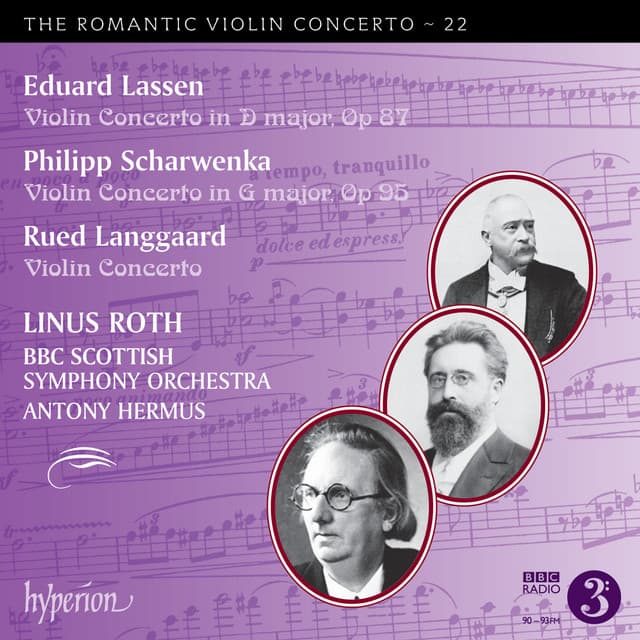 Lassen, P. Scharwenka & Langgaard: Violin Concertos - Linus Roth