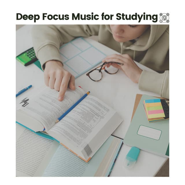 Deep Focus Music for Studying - Music for Work