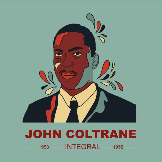 INTEGRAL JOHN COLTRANE 1958 - John Coltrane