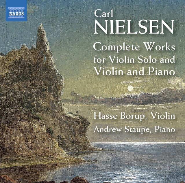 Nielsen: Complete Works for Violin Solo & Violin and Piano - Carl Nielsen
