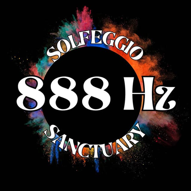 Solfeggio 888 Hz - Solfeggio Sanctuary