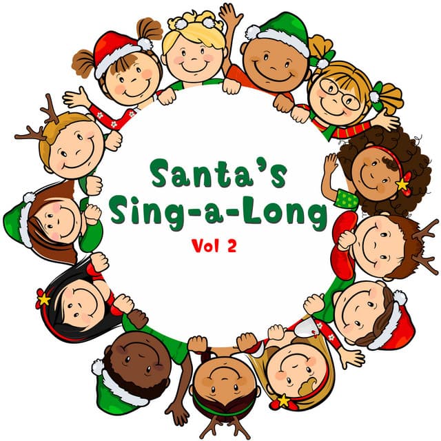 Santa's Sing-a-Long, Vol. 2 - Santa's Sleighriders