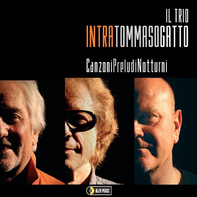 Il Trio: Canzoni, preludi, notturni - Enrico Intra