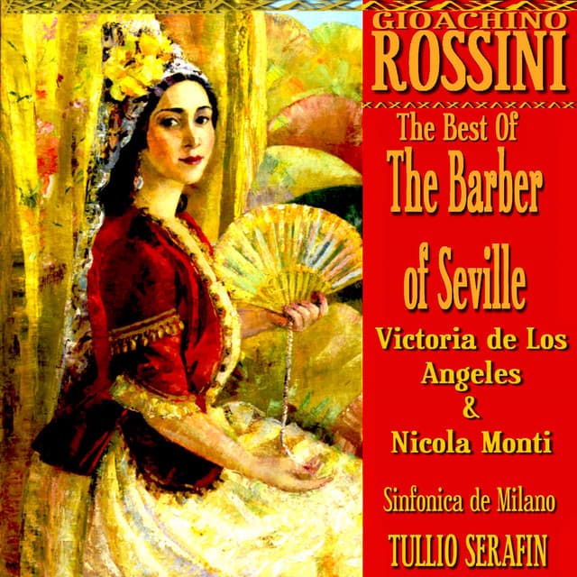The Barber of Seville - Gioachino Rossini