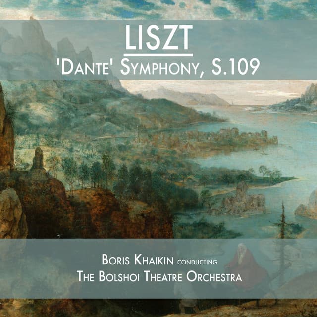 Liszt: 'Dante' Symphony, S.109 - Franz Liszt