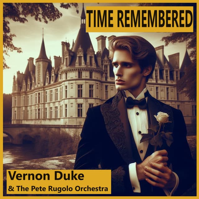 Time Remembered - Vernon Duke