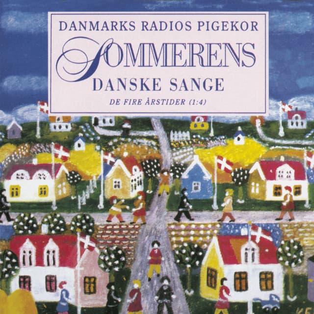 Sommerens Danske Sange - DR PigeKoret