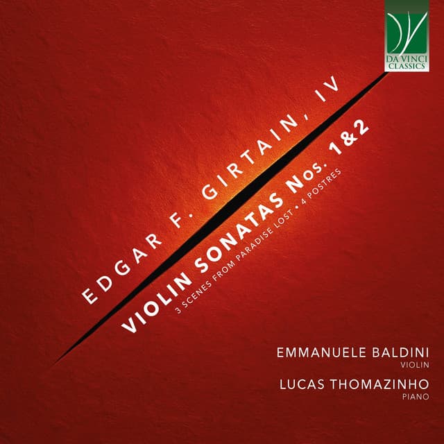 Edgar F. Girtain, IV: Violin Sonatas Nos. 1-3, Scenes from Paradise Lost, 4 Postres - Edgar Fikes Girtain Iv