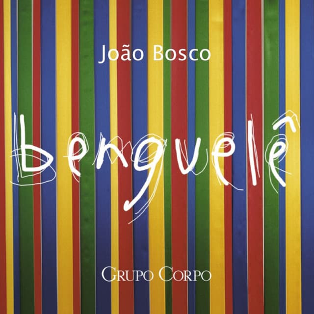 Benguelê - João Bosco