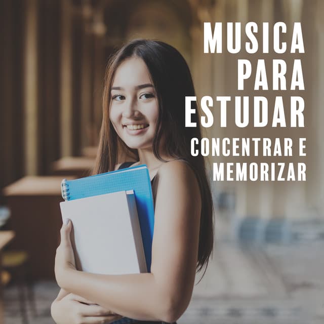 Musica para Estudar: Concentrar e Memorizar, Trabalhar - Relaxar Meditação Clube