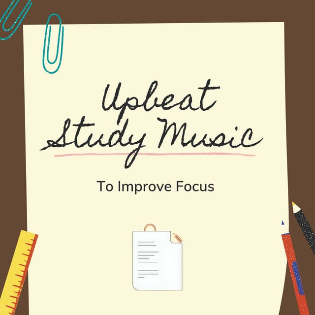 Upbeat Study Music to Improve Focus - Mary Olsa