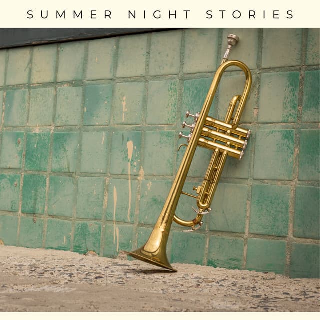 Summer Night Stories - Jazz Music Zone