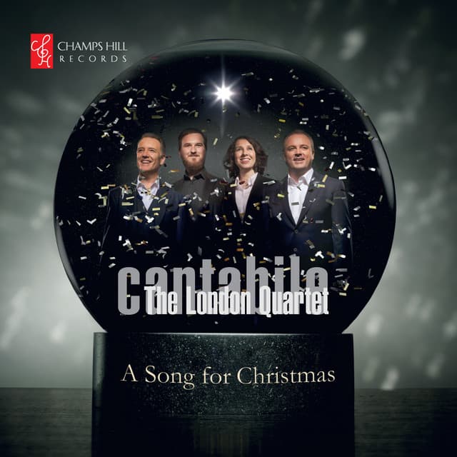 A Song for Christmas - Cantabile – The London Quartet