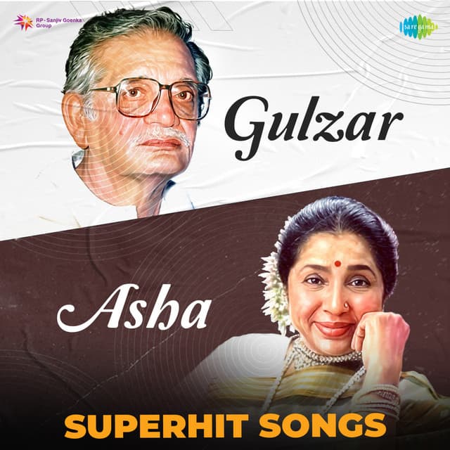 Gulzar Asha - Asha Bhosle