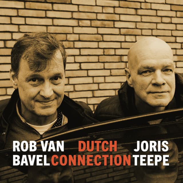Dutch Connection - Rob Van Bavel