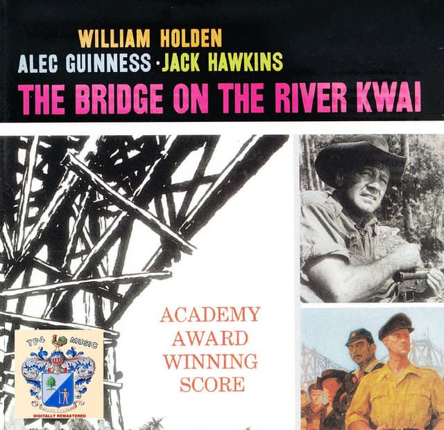 The Bridge on the River Kwai - Malcolm Arnold