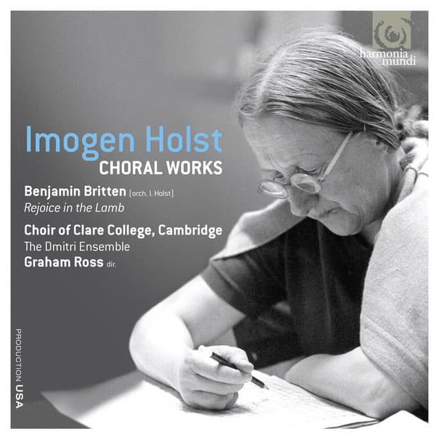 Imogen Holst: Choral Works - Choir of Clare College, Cambridge