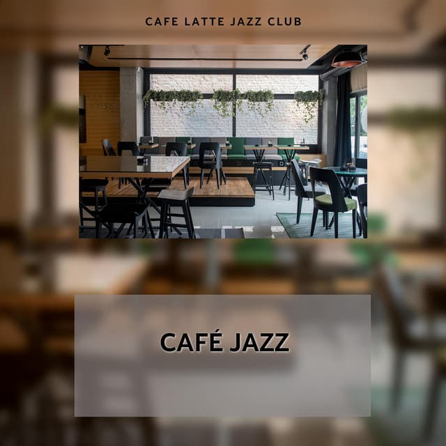Café Jazz: Stories Told Over Coffee Cups - Cafe Latte Jazz Club