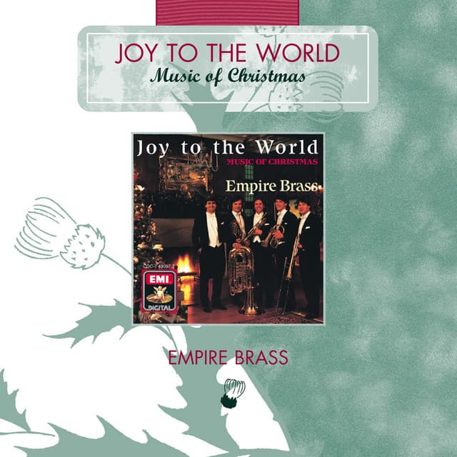 Joy To The World - Music Of Christmas - Empire Brass