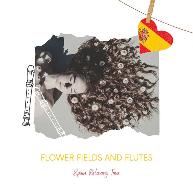 Flower Fields and Flutes: Sweet Elixir of Spanish Harmony - Spain Relaxing Time