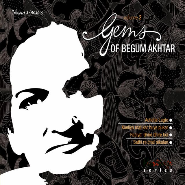 Gems of Begum Akhtar Vol 2 - Begum Akhtar
