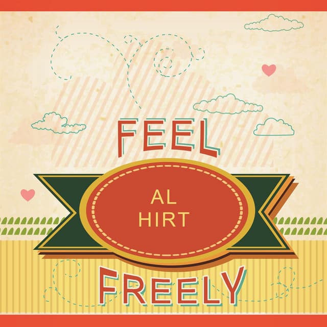 Feel Freely - Al Hirt
