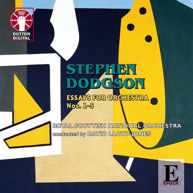 Dodgson: Essays for Orchestra - Stephen Dodgson
