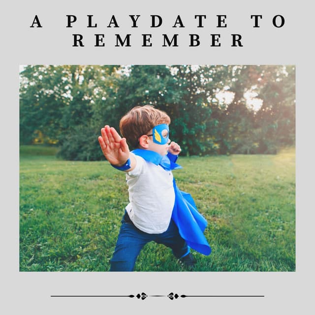 A Playdate to Remember - Nursery Rhymes