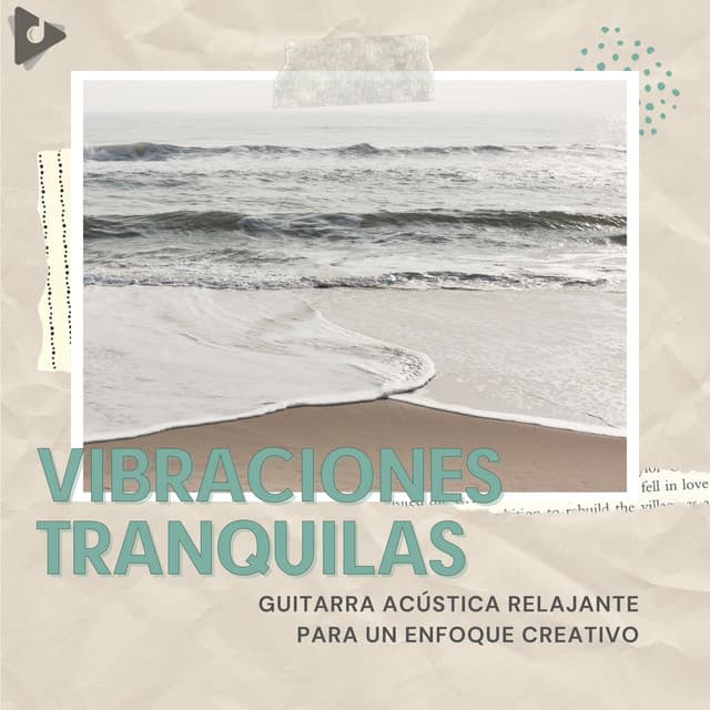 Guitarra Acústica Relajante Para Un Enfoque Creativo - Vibraciones Tranquilas