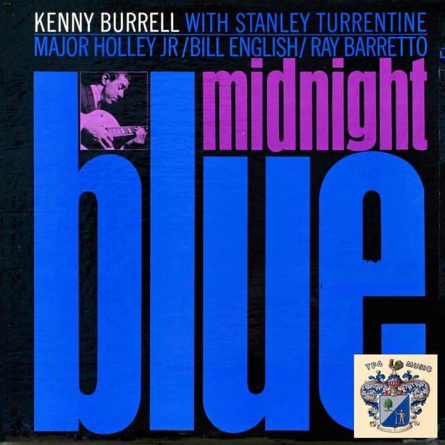 Midnight Blue - Kenny Burrell