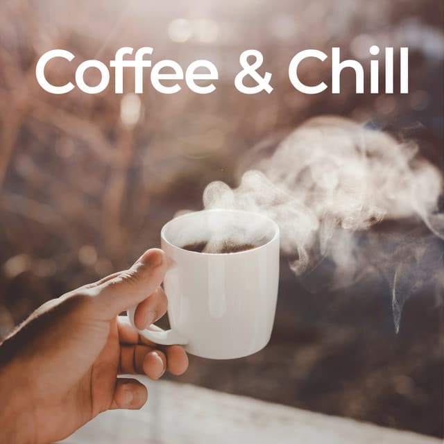 Coffee & Chill: Calm Background Jazz Music - Coffee Jazz Melody