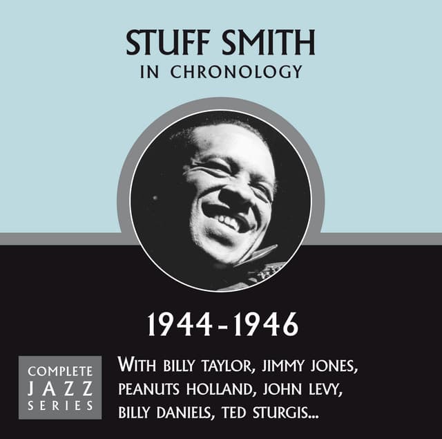 Complete Jazz Series 1944 - 1946 - Stuff Smith