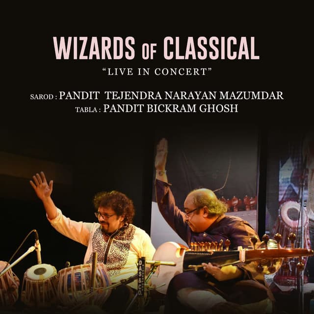 Wizards of Classical - Pandit Tejendranarayan Najumdar