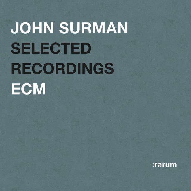 Selected Recordings - John Surman