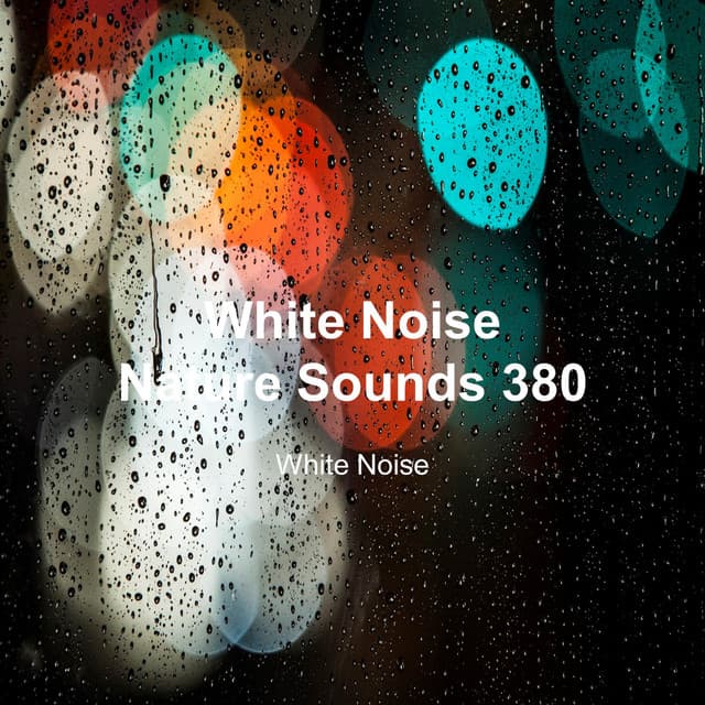 White Noise 380 - White Noise