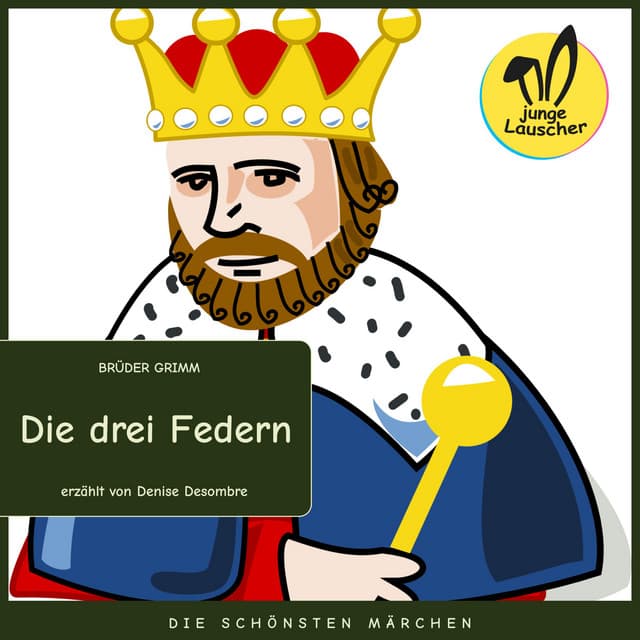 Die drei Federn - junge Lauscher