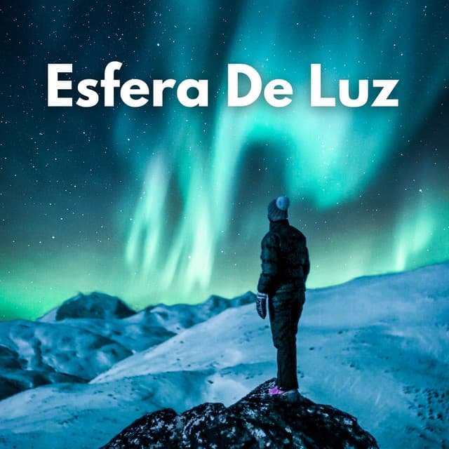 Esfera De Luz - Alguna música