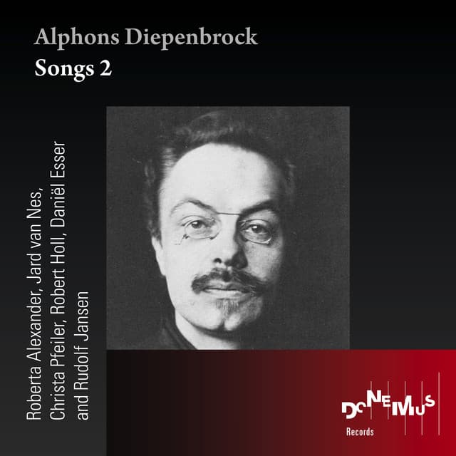 Alphons Diepenbrock - Songs 2 - Alphons Diepenbrock