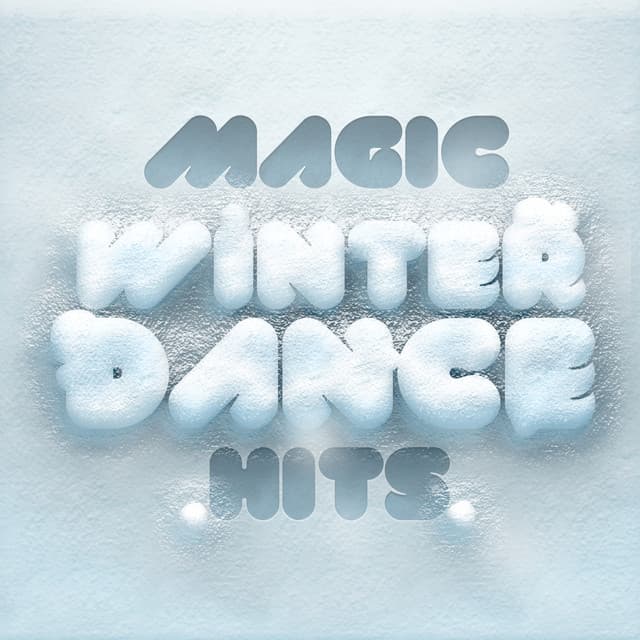 Magic Winter Dance Hits - Dance Hits 2014 & Dance Hits 2015