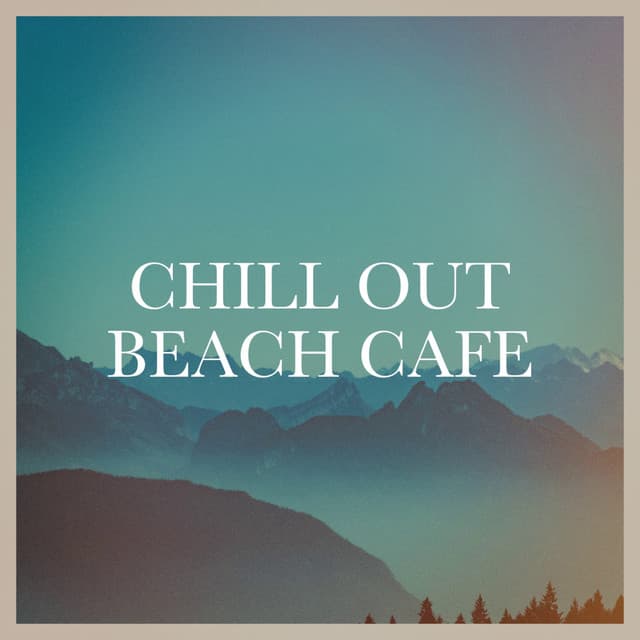 Chill out Beach Café - Cafe Chillout de Ibiza