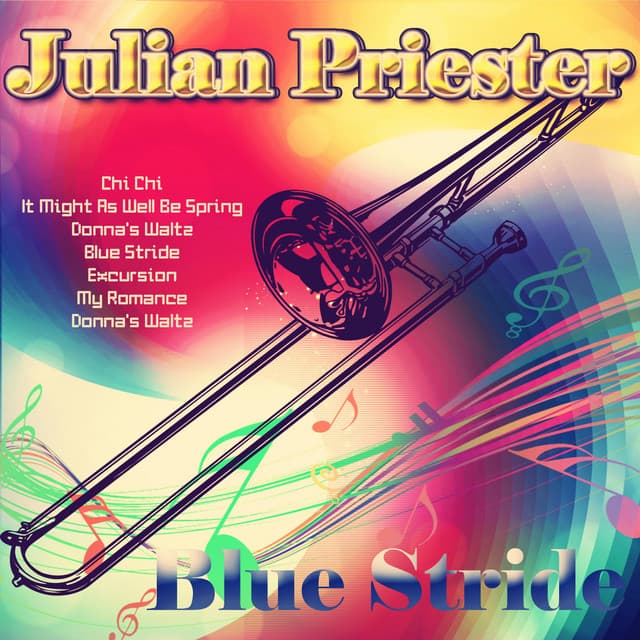 Blue Stride - Julian Priester